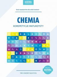 Chemia. Korepetycje maturzysty. - okłakda ebooka