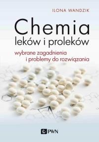 Chemia leków i proleków. Wybrane - okłakda ebooka