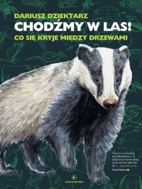 Chodźmy w Las! Co się kryje między - okładka książki