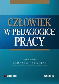 Człowiek w pedagogice pracy - okłakda ebooka