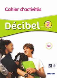 Decibel 2 Ćwiczenia Język francuski - okładka podręcznika