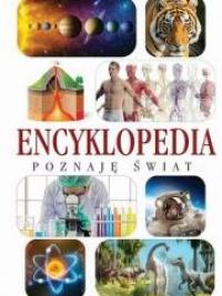 Encyklopedia. Poznaje świat - okładka książki