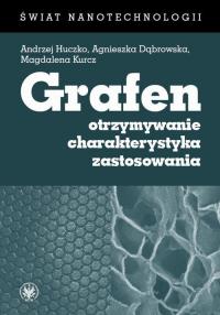 Grafen. Otrzymywanie, charakterystyka, - okłakda ebooka