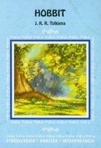 Hobbit J. R. R. Tolkiena. Streszczenie, - okłakda ebooka