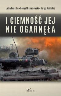 I ciemność jej nie ogarnęła - okłakda ebooka