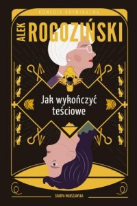 Jak wykończyć teściowe (kieszonkowe) - okładka książki