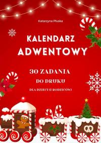 Kalendarz adwentowy. 30 zadań do - okłakda ebooka