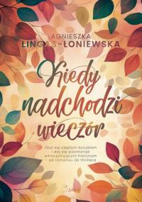 Kiedy nadchodzi wieczór - okłakda ebooka