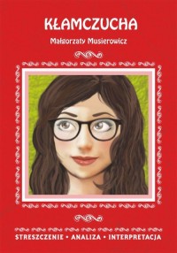 Kłamczucha Małgorzaty Musierowicz. - okłakda ebooka