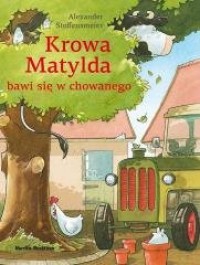 Krowa Matylda bawi się w chowanego - okładka książki
