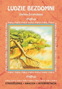 Ludzie bezdomni Stefana Żeromskiego. - okłakda ebooka