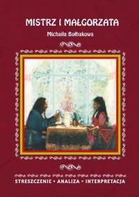 Mistrz i Małgorzata Michaiła Bułhakowa. - okłakda ebooka