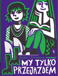My tylko przejazdem - okładka książki