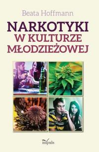 Narkotyki w kulturze młodzieżowej - okłakda ebooka
