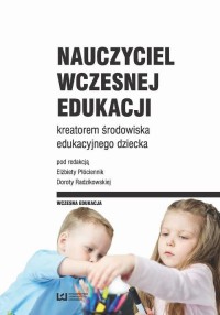 Nauczyciel wczesnej edukacji kreatorem - okłakda ebooka