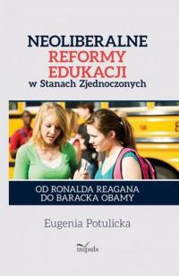 Neoliberalne reformy edukacji w - okłakda ebooka
