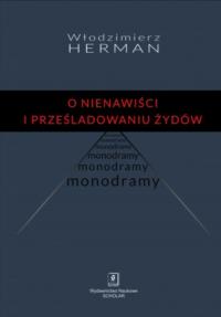 O nienawiści i prześladowaniu Żydów. - okłakda ebooka