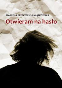 Otwieram na hasło - okłakda ebooka