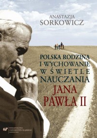 Polska rodzina i wychowanie w świetle - okłakda ebooka