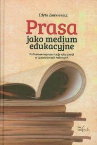 Prasa jako medium edukacyjne. Kulturowe - okłakda ebooka