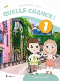 Quelle chance ! 1 Zeszyt ćwiczeń - okładka podręcznika