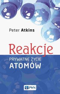 Reakcje. Prywatne życie atomów - okłakda ebooka