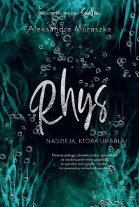 Rhys. Nadzieja, która umarła - okładka książki