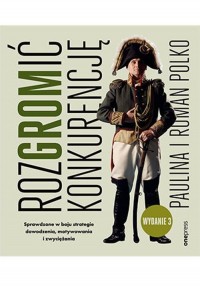 RozGROMić konkurencję. Sprawdzone - okładka książki