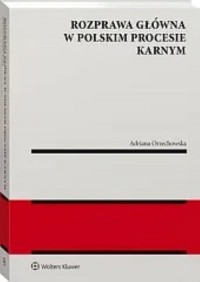 Rozprawa główna w polskim procesie - okładka książki