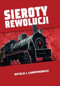 Sieroty rewolucji - okładka książki