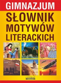 Słownik motywów literackich. Gimnazjum - okłakda ebooka