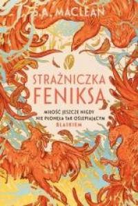 Strażniczka feniksa (barwione brzegi) - okładka książki