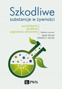 Szkodliwe substancje w żywności. - okłakda ebooka