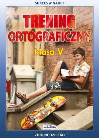 Trening ortograficzny. Klasa V. - okłakda ebooka
