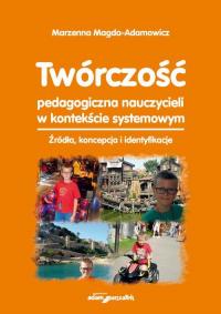 Twórczość pedagogiczna nauczycieli - okłakda ebooka