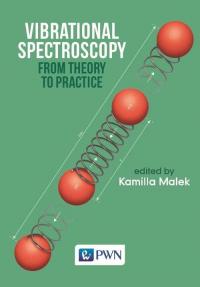 Vibrational Spectroscopy: From - okłakda ebooka