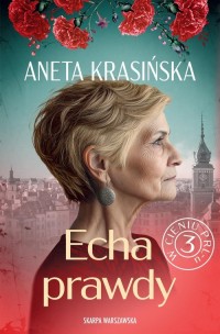 W cieniu PRL-u. Echa prawdy - okładka książki