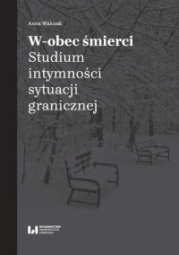 W-obec śmierci. Studium intymności - okłakda ebooka