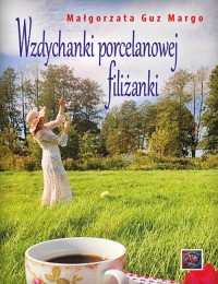 Wzdychanki porcelanowej filiżanki - okładka książki