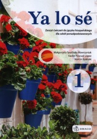 Ya lo se 1 Język hiszpański Ćwiczenia - okładka podręcznika