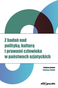 Z badań nad polityką, kulturą i - okładka książki