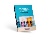 Zatrudnianie i wynagrodzenie dyrektora - okładka książki
