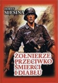 Żołnierze przeciwko śmierci i diabłu - okładka książki