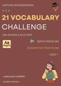 21 vocabulary challenge. Matura - okłakda ebooka