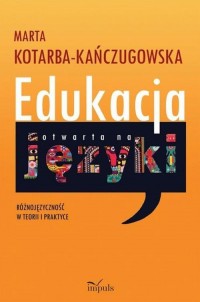 Edukacja otwarta na języki. Różnojęzyczność - okłakda ebooka