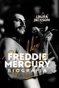 Freddie Mercury Biografia - okładka książki