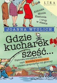 Gdzie kucharek sześć - okładka książki