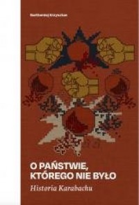 Historia Karabachu. O państwie, - okładka książki