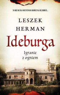 Ideburga Igranie z ogniem - okładka książki