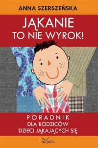 Jąkanie to nie wyrok. Poradnik - okłakda ebooka